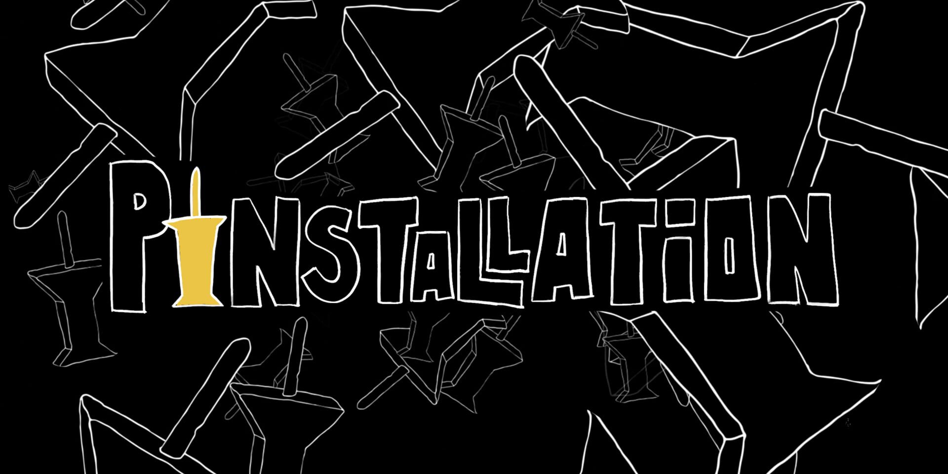 "Pin Installation" logo with a golden pin replacing the 'I', surrounded by white outline pins on black background.