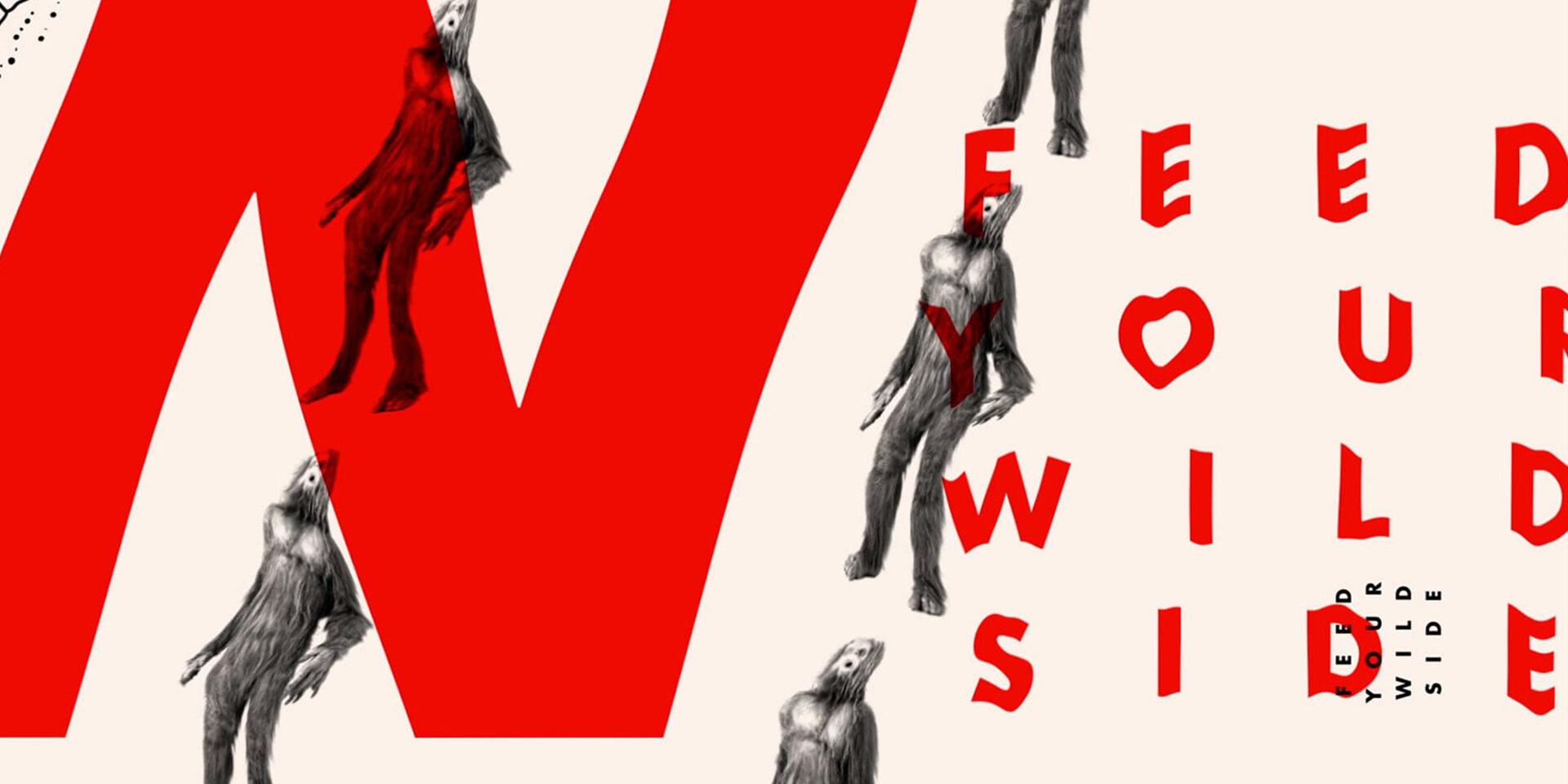 Red and black illustrated figures with text "FEED YOUR WILD SIDE"